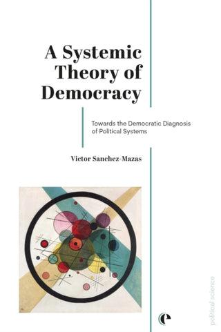Cover image for 9782889156481 - A Systemic Theory of Democracy