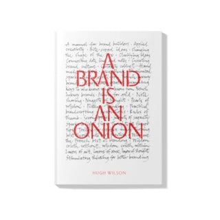 Cover image for 9782909478616 - A Brand is an Onion - Hugh Wilson