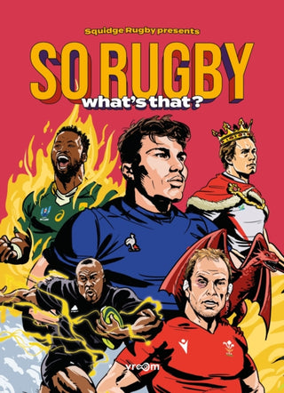 Cover image for 9782958611347 - SO RUGBY, WHAT'S THAT?