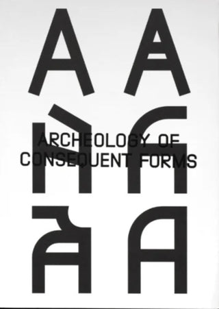 Supplemental image for 9782970173052 - Archeology of Consequent Forms