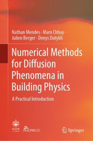 Cover image for 9783030315733 - Numerical Methods for Diffusion Phenomena in Building Physics