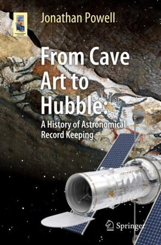 Cover image for 9783030316877 - From Cave Art to Hubble