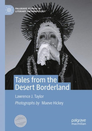 Cover image for 9783030351328 - Tales from the Desert Borderland