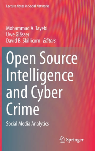 Cover image for 9783030412500 - Open Source Intelligence and Cyber Crime