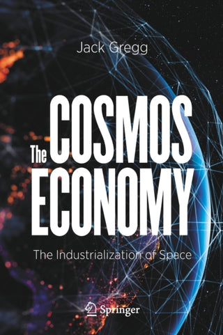 Cover image for 9783030625689 - The Cosmos Economy