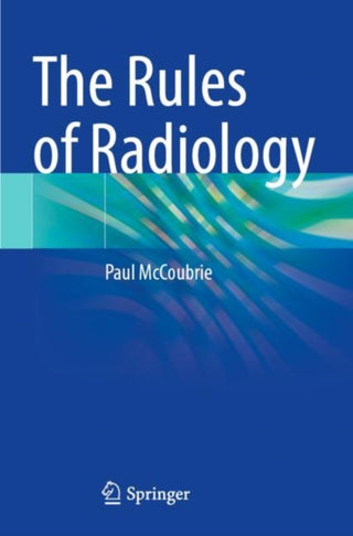 Supplemental image for 9783030652319 - The Rules of Radiology