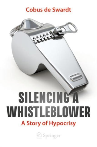 Cover image for 9783030765392 - Silencing a Whistleblower