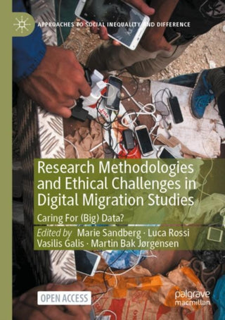 Cover image for 9783030812287 - Research Methodologies and Ethical Challenges in Digital Migration Studies