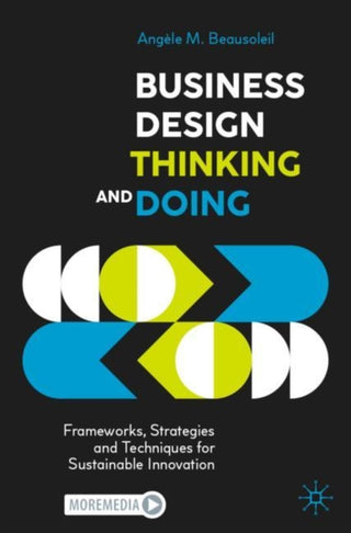 Cover image for 9783030864880 - Business Design Thinking and Doing