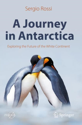 Cover image for 9783030894948 - A Journey in Antarctica