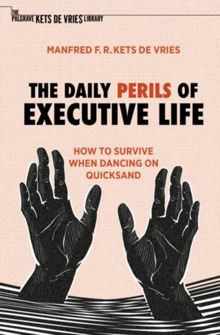 Cover image for 9783030917623 - The Daily Perils of Executive Life