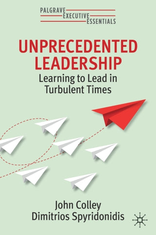Cover image for 9783030934859 - Unprecedented Leadership