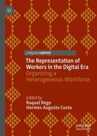 Supplemental image for 9783031046513 - The Representation of Workers in the Digital Era