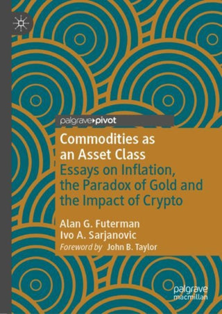 Supplemental image for 9783031173998 - Commodities as an Asset Class