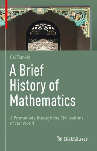 Cover image for 9783031268403 - A Brief History of Mathematics