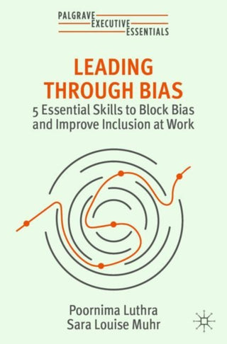 Cover image for 9783031385735 - Leading Through Bias