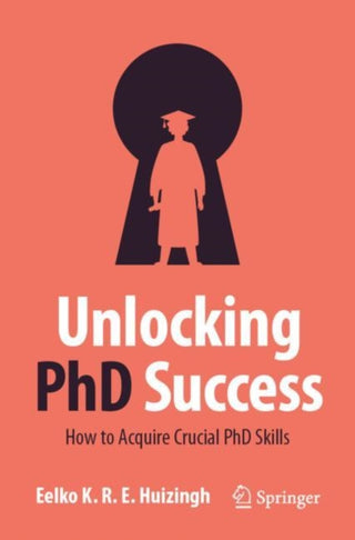 Cover image for 9783031406508 - Unlocking PhD Success