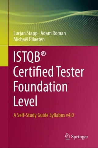 Cover image for 9783031427664 - ISTQB® Certified Tester Foundation Level