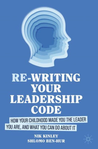 Cover image for 9783031523977 - Re-writing your Leadership Code