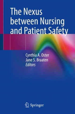 Cover image for 9783031531576 - The Nexus between Nursing and Patient Safety