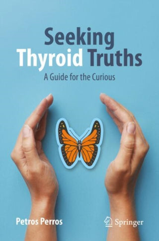 Cover image for 9783031582868 - Seeking Thyroid Truths