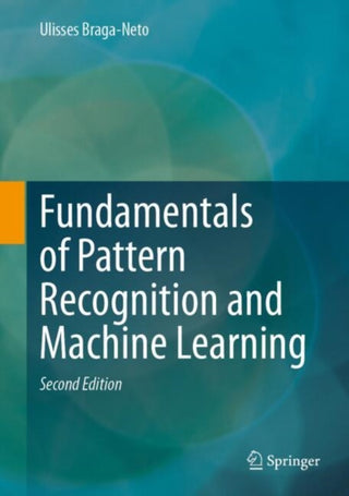 Cover image for 9783031609497 - Fundamentals of Pattern Recognition and Machine Learning