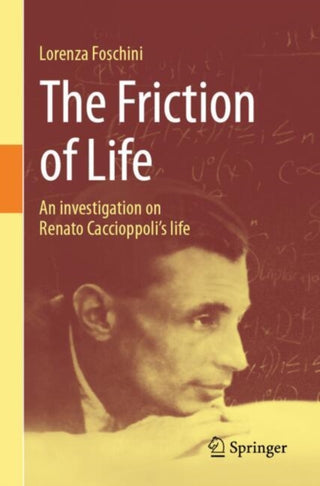 Cover image for 9783031652615 - The Friction of Life