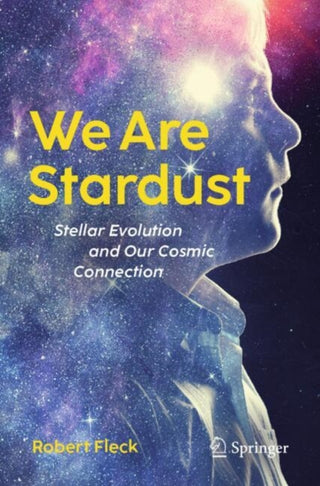 Cover image for 9783031672743 - We Are Stardust