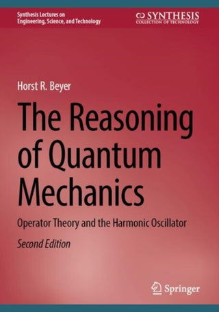 Cover image for 9783031705090 - The Reasoning of Quantum Mechanics