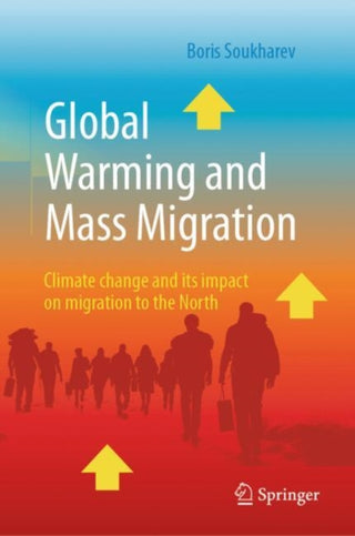 Cover image for 9783031744532 - Global Warming and Mass Migration