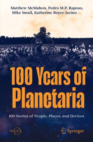 Cover image for 9783031754951 - 100 Years of Planetaria