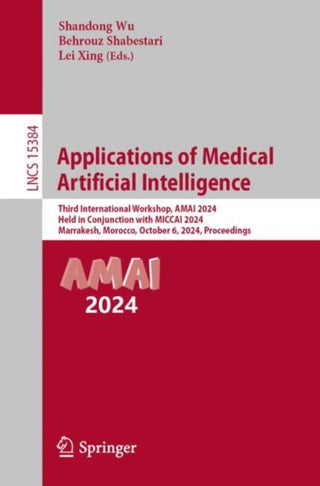 Cover image for 9783031820069 - Applications of Medical Artificial Intelligence