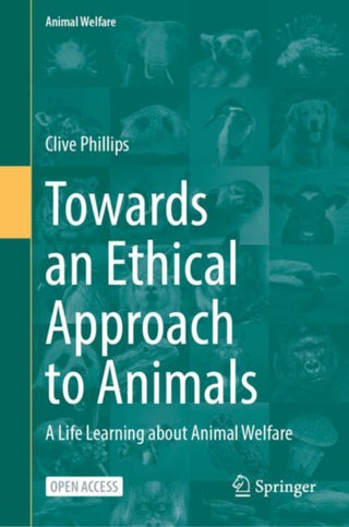 Cover image for 9783031852473 - Towards an Ethical Approach to Animals