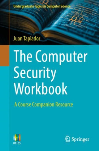 Supplemental image for 9783031881411 - The Computer Security Workbook