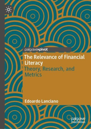 Cover image for 9783031933967 - The Relevance of Financial Literacy