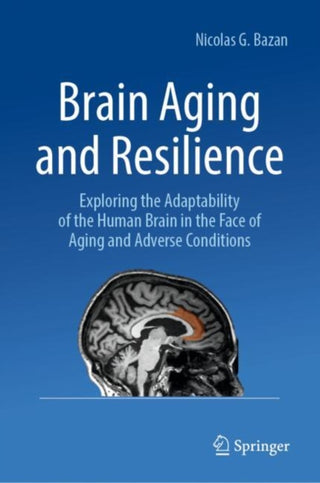 Cover image for 9783031944307 - Brain Aging and Resilience