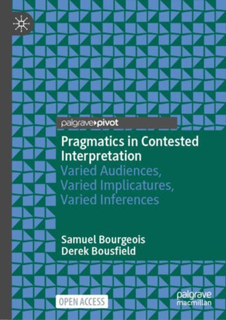 Cover image for 9783031953446 - Pragmatics in Contested Interpretation