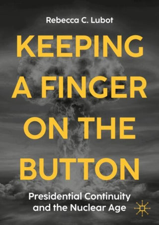Cover image for 9783032024770 - Keeping a Finger on the Button