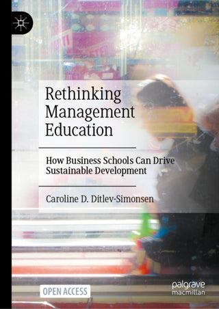 Cover image for 9783032262417 - Rethinking Management Education