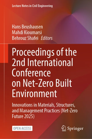 Cover image for 9783032276971 - Proceedings of the 2nd International Conference on Net-Zero Built Environment