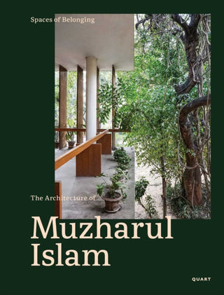Supplemental image for 9783037613009 - Spaces of Belonging – The Architecture of Muzharul Islam