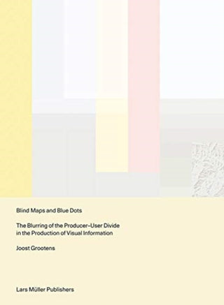 Cover image for 9783037786581 - Blind Maps and Blue Dots