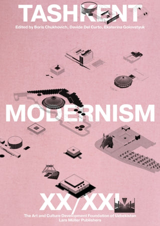 Cover image for 9783037787519 - Tashkent Modernism XX/XI