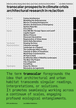 Cover image for 9783037787656 - Transcalar Prospects in Climate Crisis – architectural research in re/action