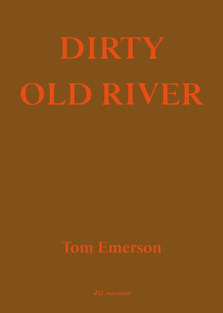 Cover image for 9783038604044 - Dirty Old River
