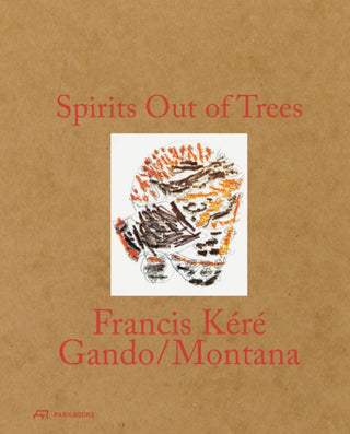 Cover image for 9783038604617 - Spirits out of Trees