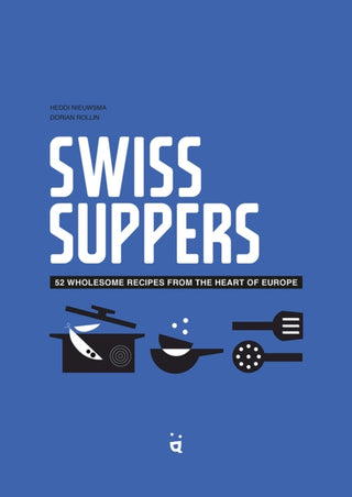 Cover image for 9783039640584 - Swiss Suppers
