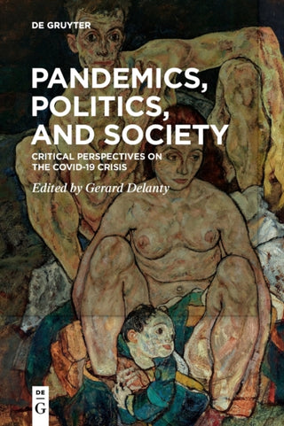 Cover image for 9783110713237 - Pandemics, Politics, and Society