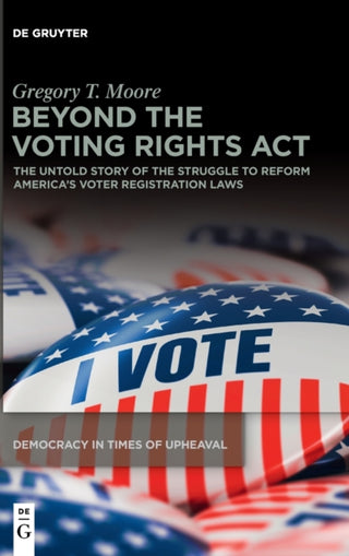 Cover image for 9783110782738 - Beyond the Voting Rights Act