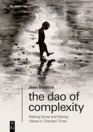 Cover image for 9783110992649 - The Dao of Complexity